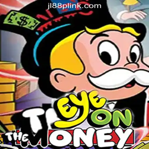 Dive into 'EyeOnTheMoney' at JL88P Online Casino Philippines