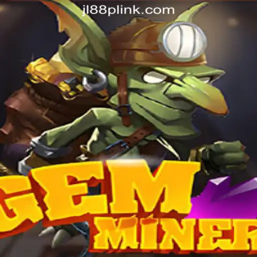 GemMiner: Uncover Treasures in JL88P Online Casino Philippines