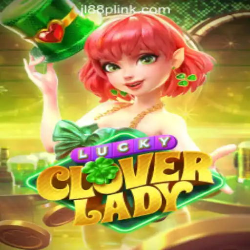 Exploring the Enchanting World of LuckyCloverLady at JL88P Online Casino Philippines